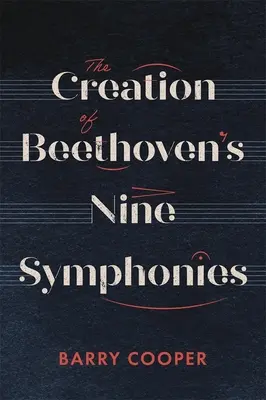 Tvorba Beethovenových deviatich symfónií - The Creation of Beethoven's Nine Symphonies