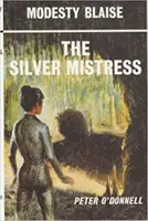Strieborná milenka - Silver Mistress
