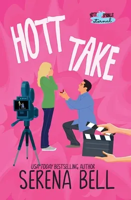 Hott Take: Parná romantická komédia Rush Creek - Hott Take: A Steamy Rush Creek Romantic Comedy