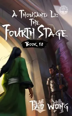 Tisíc Li: Štvrtá fáza: Román o kultivácii Xianxia - A Thousand Li: The Fourth Stage: A Xianxia Cultivation Novel