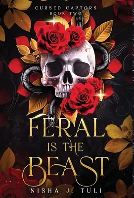 Divoká je šelma: Nesmrteľná čarodejnica a smrteľný muž fantasy román s vekovým odstupom - Feral is the Beast: An immortal witch and mortal man age gap fantasy romance